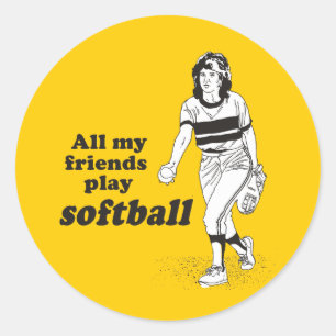 Pegatina Redonda Todos mis amigos juegan a softbol