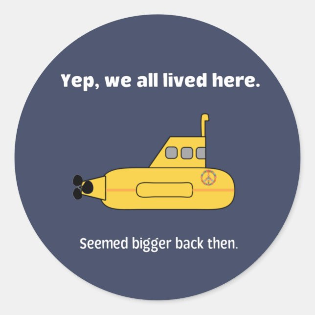 Pegatina Redonda Todos Vivimos En Un Submarino Amarillo (Anverso)
