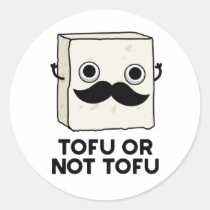 Pegatina Redonda Tofu O No Tofu Funny Shakespeare Food Pun