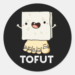 Pegatina Redonda Tofut Funny Tofu Pun Dark BG