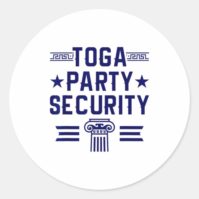 Pegatina Redonda Toga Party Security - Funny Toga Party Costume  (Anverso)