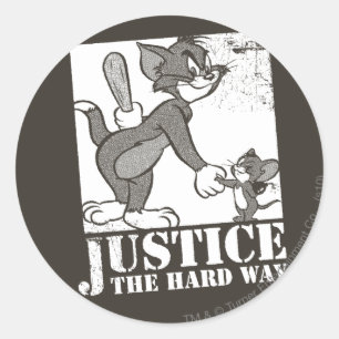 Pegatina Redonda Tom And Jerry Justice the Hard Way