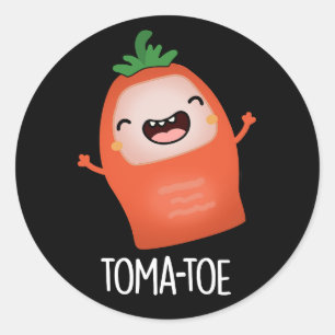 Pegatina Redonda Tomatoe Funny Tomato Pun Dark BG
