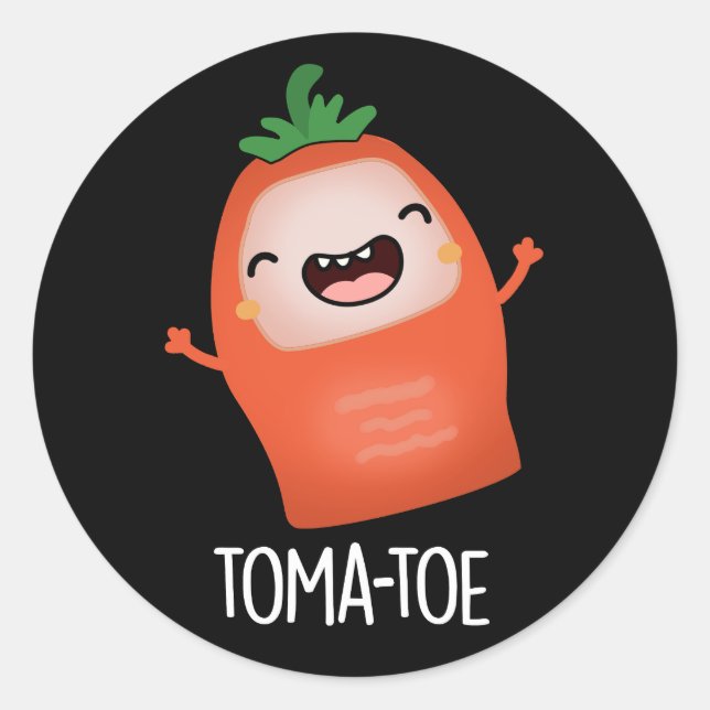 Pegatina Redonda Tomatoe Funny Tomato Pun Dark BG (Anverso)