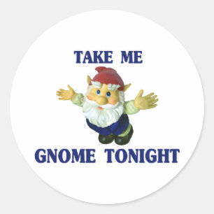 Pegatina Redonda Tómeme el gnomo esta noche