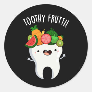 Pegatina Redonda Toothy Fruity Funny Dental Pun Dark BG