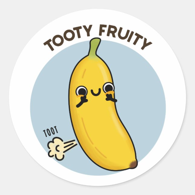 Pegatina Redonda Tooty Fruity Funny Banana Fruit Pun (Anverso)