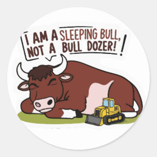 Pegatina Redonda Toro tenebroso, no un bulldozer aburrido y gracios