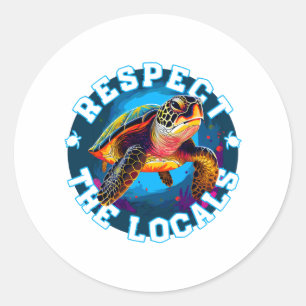Pegatina Redonda Tortuga - respetar a los lugareños