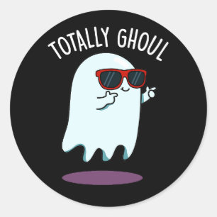 Pegatina Redonda Totally Ghoul Chiste Divertido Fantasma Oscuro BG