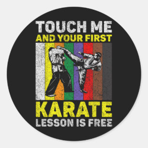 Pegatina Redonda Touch Me Y Tu Lección De Karate Es Gratuita Taekwo