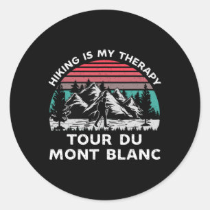 Pegatina Redonda Tour Du Mont Blanc Caminar Es Mi Terapia Al Aire L