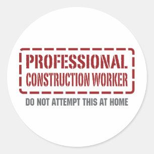 Pegatina Redonda Trabajador de construcción profesional