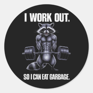 Pegatina Redonda Trabajo Para Comer Basura, Raccoon Liftin