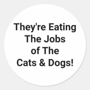 Pegatina Redonda Trabajos de comer de gatos y perros Hankamer Artju