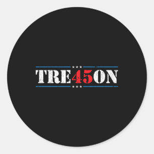 Pegatina Redonda Traición 45 Elección 2020 Regalo demócrata contra