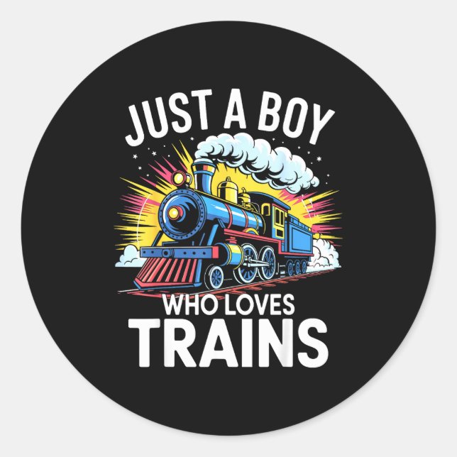Pegatina Redonda Train Lover Just A Boy Who Loves Trains  (Anverso)