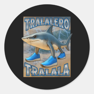Pegatina Redonda Tralalero Tralala Italiano Brainrot Meme Cumpleaño