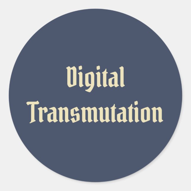 Pegatina Redonda Transmutación digital (Anverso)