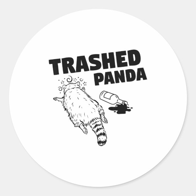 Pegatina Redonda Trash Panda Drunk Racoon Funny  (Anverso)
