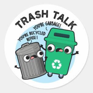 Pegatina Redonda Trash Talk Funny Papel de basura