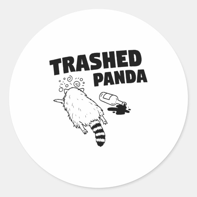 Pegatina Redonda Trashed Panda, Funny Drunk Raccoon, Funny Trash Pa (Anverso)