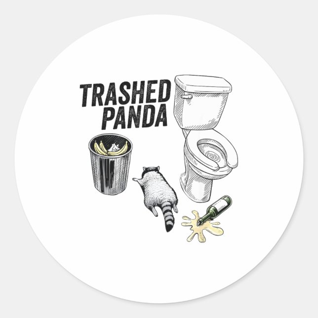 Pegatina Redonda Trashed Panda, Funny Drunk Raccoon, Trash Panda Hu (Anverso)