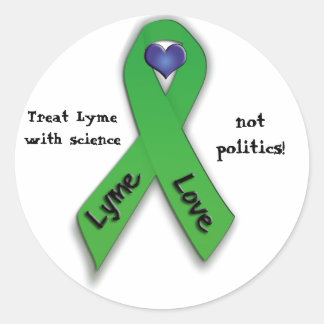 Pegatina Redonda ¡Trate a Lyme con ciencia, no con política!