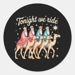 Pegatina Redonda Tres 3 Reyes Magos Esta Noche Cabalgamos Navidad X