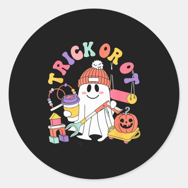 Pegatina Redonda Trick Or Ot Occupational Therast Ghost Halloween W (Anverso)