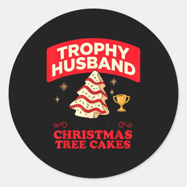 Pegatina Redonda Trophy Retro Husband Fueled By Christmas Tree Cake (Anverso)