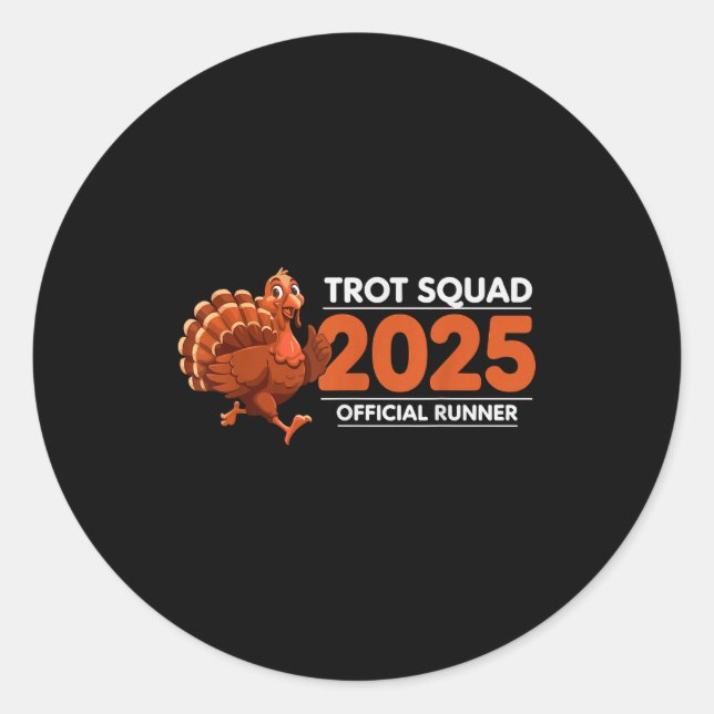 Pegatina Redonda Trot Squad 2025 Funny Turkey Running  (Anverso)