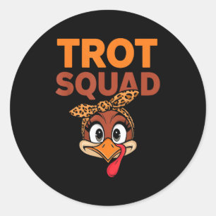 Pegatina Redonda Trot Squad Funny Turquía enfrenta a hombres de Acc