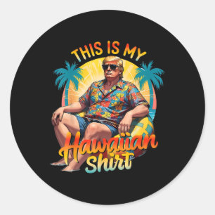 Pegatina Redonda Trump 2024: Este es mi traje de luau de camisas ha