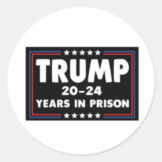 Pegatina Redonda TRUMP 20-24 años en prisión