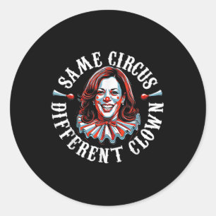 Pegatina Redonda Trump Anti Kamala Harris Mismo Circo Payaso Difere