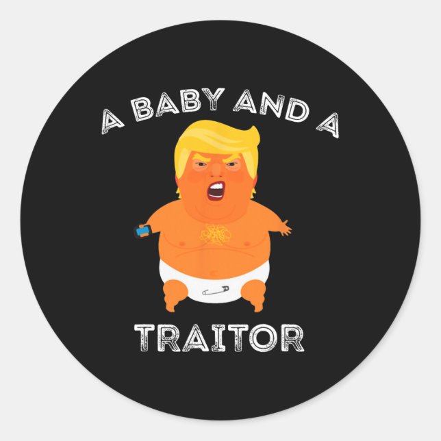 Pegatina Redonda Trump Baby Y Un Meme De Traidor Gracioso (Anverso)