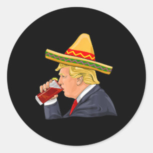 Pegatina Redonda Trump bebe Michelada Cinco De Mayo Mexicano
