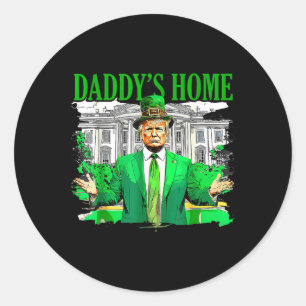 Pegatina Redonda Trump Daddys Hogar Casa Blanca Día de Sta Patrones