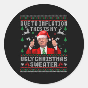 Pegatina Redonda Trump Debido A La Inflación Los Feo Navidades Suda