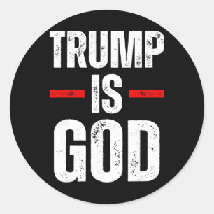 Pegatina Redonda Trump es Dios Divertido Trump es Dios
