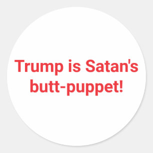 Pegatina Redonda Trump es el títere de Satanás Hankamer Artjunkhaus