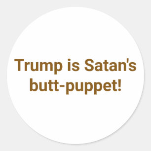 Pegatina Redonda Trump es el títere de Satanás Hankamer Artjunkhaus