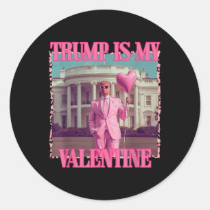 Pegatina Redonda Trump es mi Día de San Valentín de San Valentín Tr