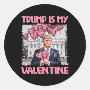 Pegatina Redonda Trump es mi El día de San Valentín de San Valentín