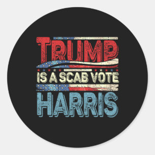 Pegatina Redonda Trump Es Un Escabroso Voto Harris Wheimer 2024 Kam