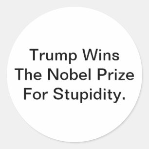 Pegatina Redonda Trump gana el premio Nobel ficticio Hankamer Artju