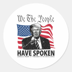 Pegatina Redonda Trump Nosotros, El Pueblo, Hemos Hablado