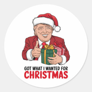 Pegatina Redonda Trump Obtuvo Lo Que Quería Para Navidades Gracioso