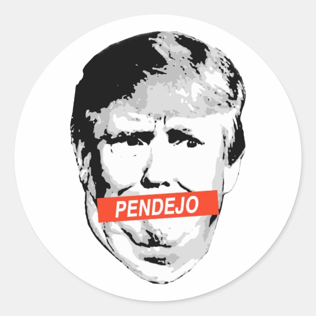 Pegatina Redonda Trump: Pendejo (Anverso)